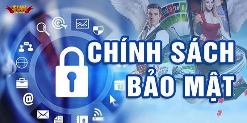 chinh sach bao mat sunwin bao mat sunwin